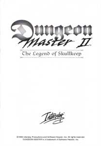Dungeon Master II (USA, PC) - Big Box Manual Page 003 Dungeon Master II (USA, PC) - Big Box Manual Page 003