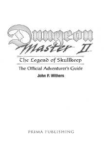 Dungeon Master II The Official Adventurer's Guide (USA) - Page 004 Dungeon Master II The Official Adventurer's Guide (USA) - Page 004