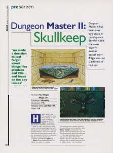 Dungeon Master II (PC) Preview - Edge (United Kingdom), Issue No 2 November 1993, Page 32